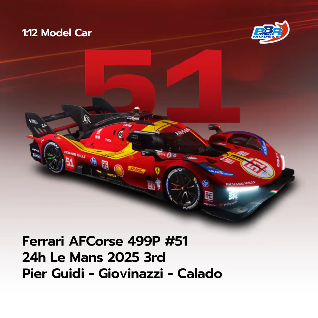 Ferrari AFCorse 499P No.51 24h Le Mans 2025 3rd 1:12 - BBR Models car