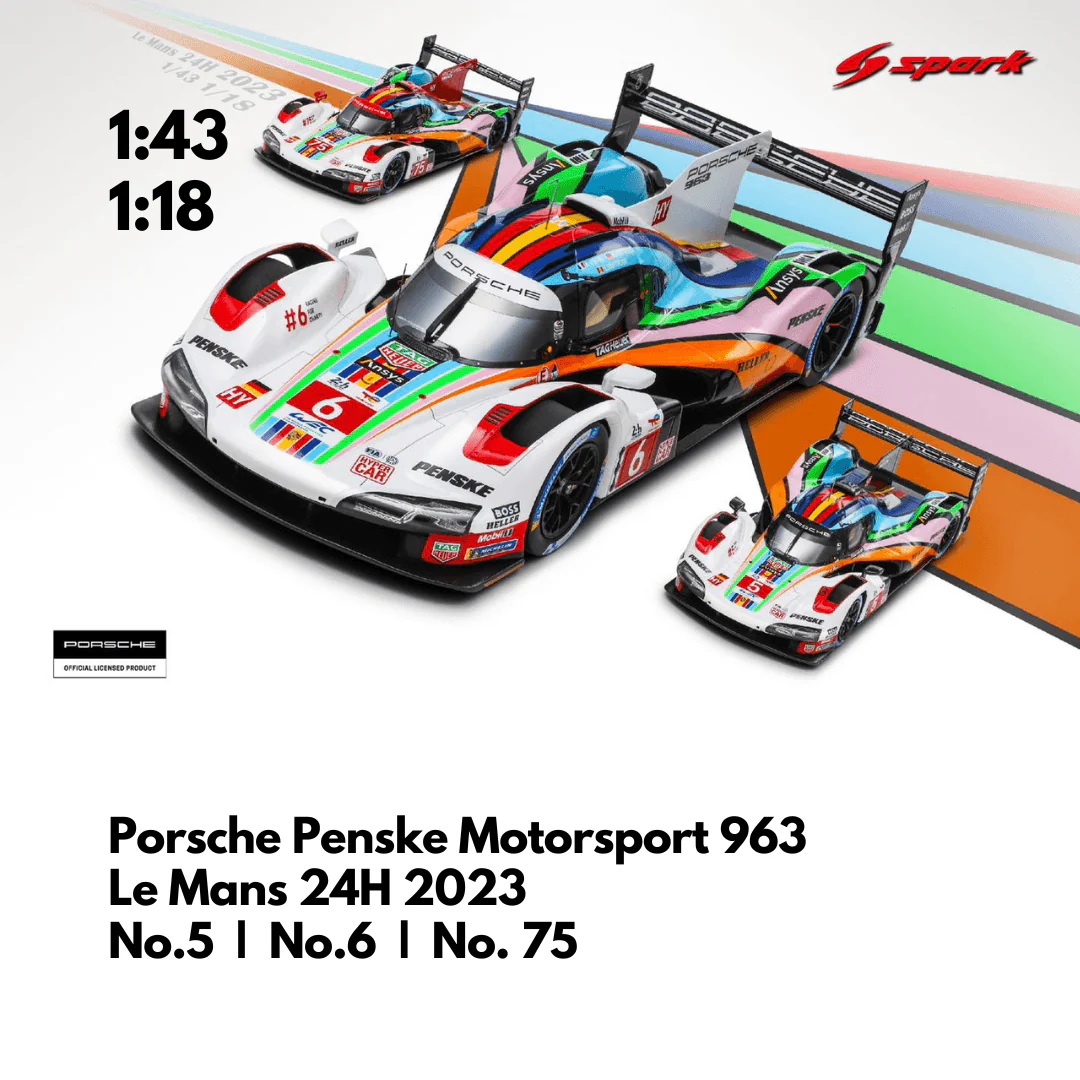 Porsche Penske Motorsport 963 - Le Mans 24H 2023 Car - Spark Model Car